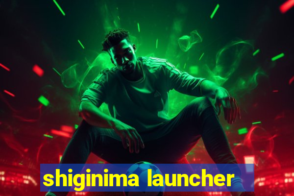 shiginima launcher